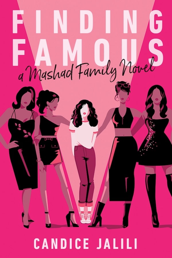 Book cover for Finding Famous: a Mashad Family Novel by Candice Jalili. It features five stylish women with beach totes in fashionable poses against a pink background—perfect for your summer reads. The title is in large white and black letters.