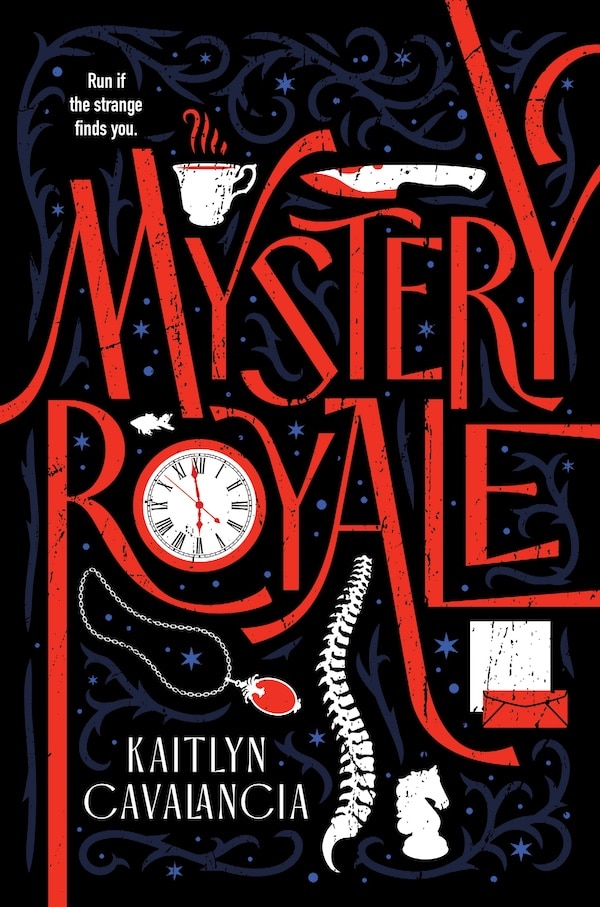 Book cover for Mystery Royale by Kaitlyn Cavalancia featuring swirling black vines, a clock, cup, knife, key, spider, necklace, spine, and chess piece—perfect for your beach tote and summer reads. Text: Run if the strange finds you.