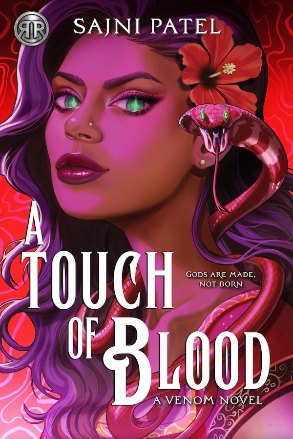 Illustrated book cover of A Touch of Blood by Sajni Patel, perfect for summer reads. It features a fierce woman with glowing green eyes, purple hair, and a red flower, with a red snake coiled around her on a vivid red background.