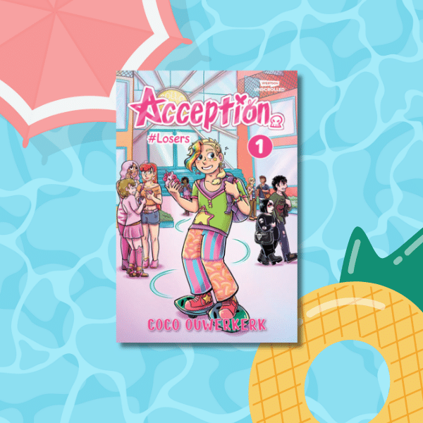 A colorful comic book cover titled Acception #Losers by Coco Ouwerkerk, perfect for your Tropical TBR, showing a joyful character in bright clothes surrounded by diverse teens at a poolside with a large pool float and umbrella in the background.