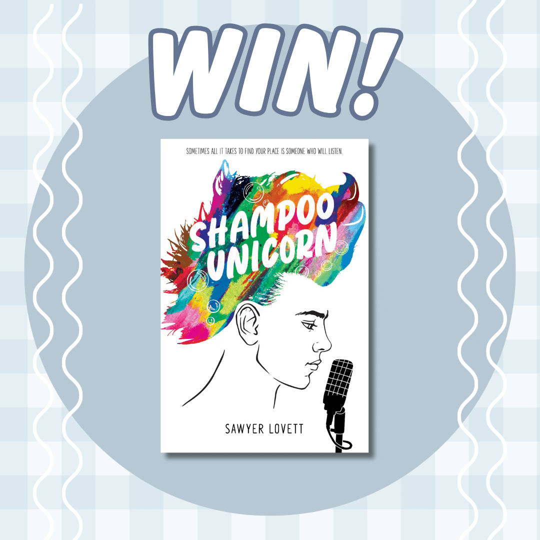 A book giveaway announcement featuring Shampoo Unicorn by Sawyer Lovett. The book cover shows a stylized illustration of a persons profile with colorful hair and a microphone, set against a patterned background with the word WIN! above.