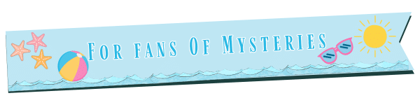 A blue banner with the text “For fans of mysteries,” decorated with starfish, a beach ball, waves, sunglasses, and a sun—perfect for discovering hot books and summer reads.